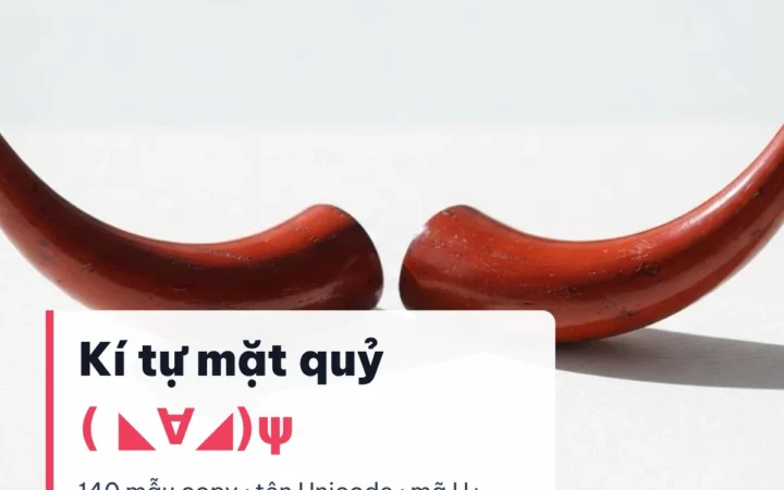 Kí tự mặt quỷ ( ◣∀◢)ψ — copy, ý nghĩa