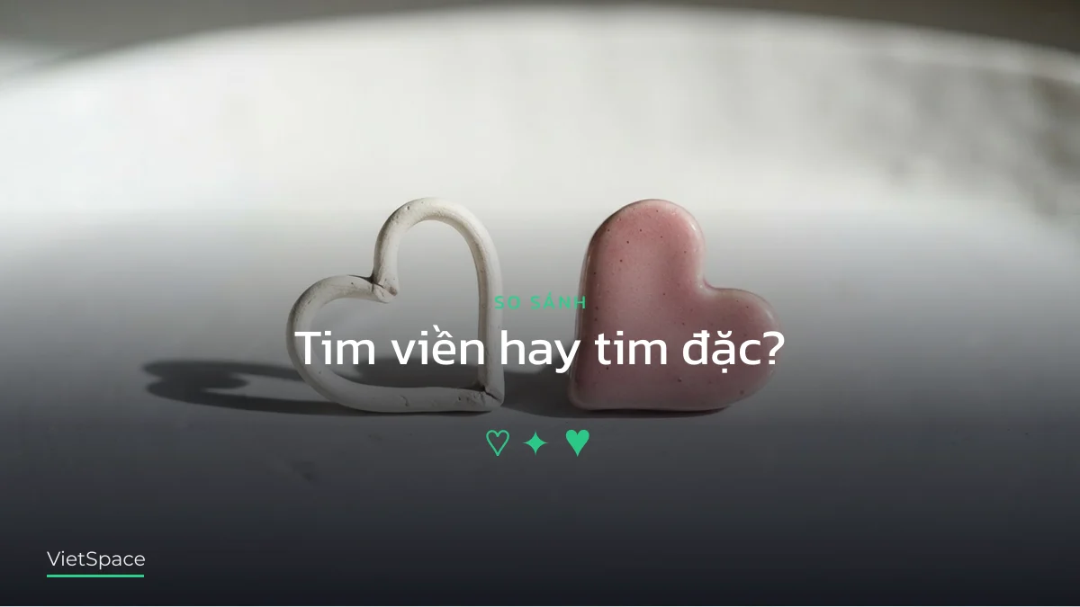 So sánh ký tự tim viền và tim đặc khi dán vào tên