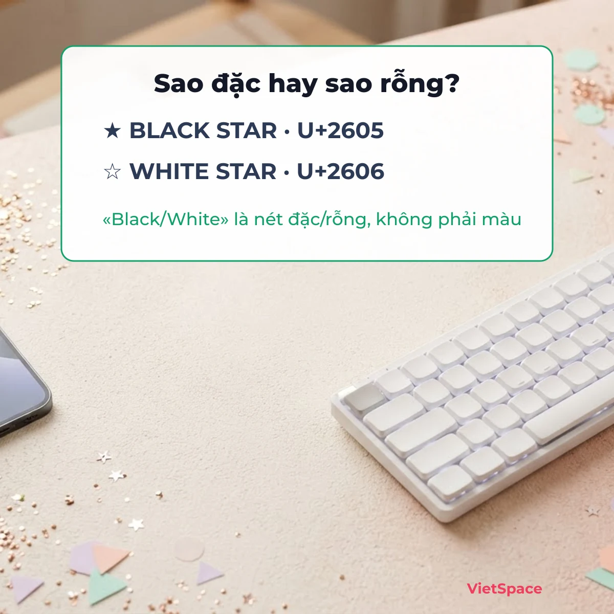 Kí tự ngôi sao đặc ★ BLACK STAR U+2605 và sao rỗng ☆ WHITE STAR U+2606